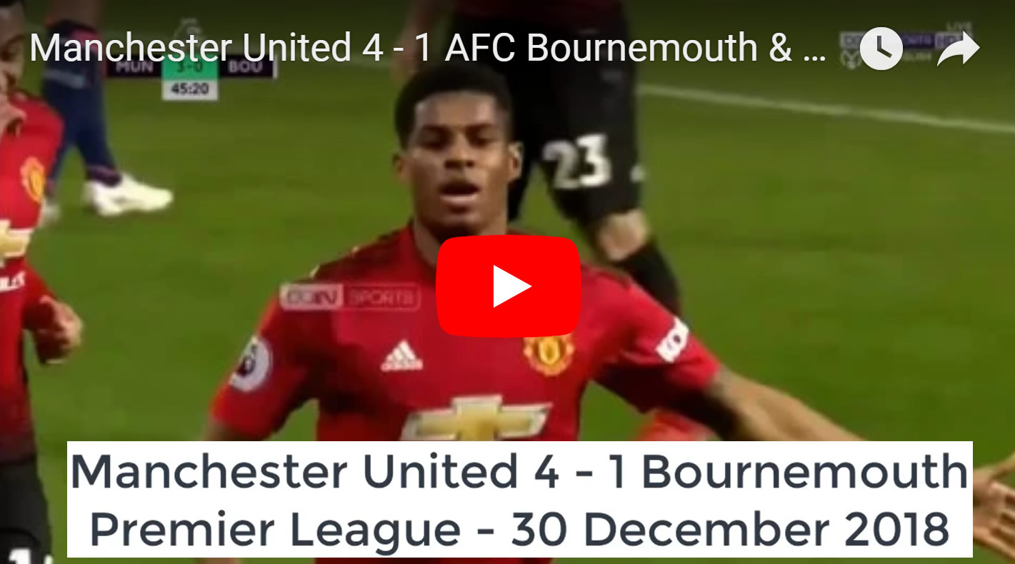 Manchester United 4 - 1 Bournemouth