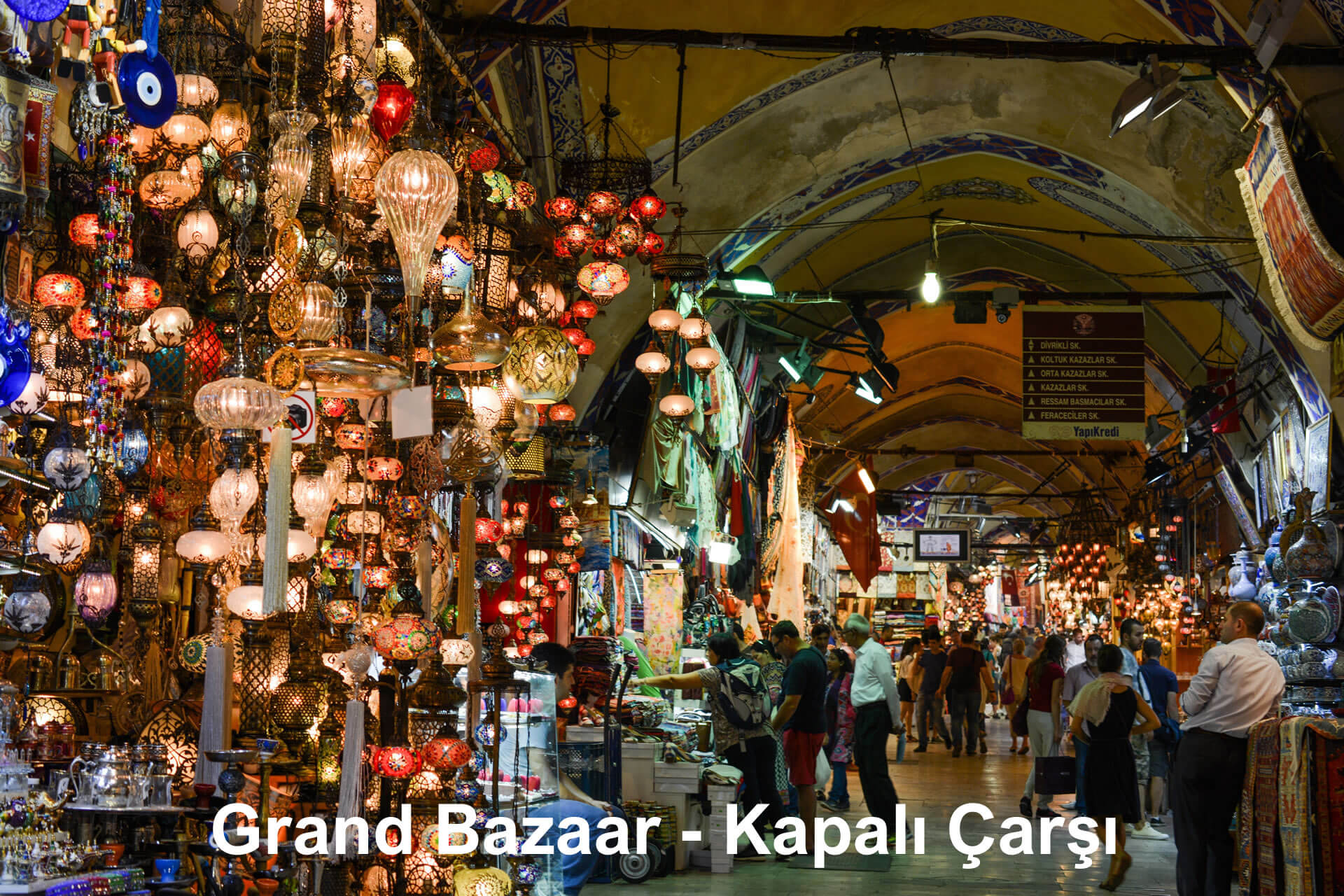 Grand Bazaar - Kapalı Çarşı